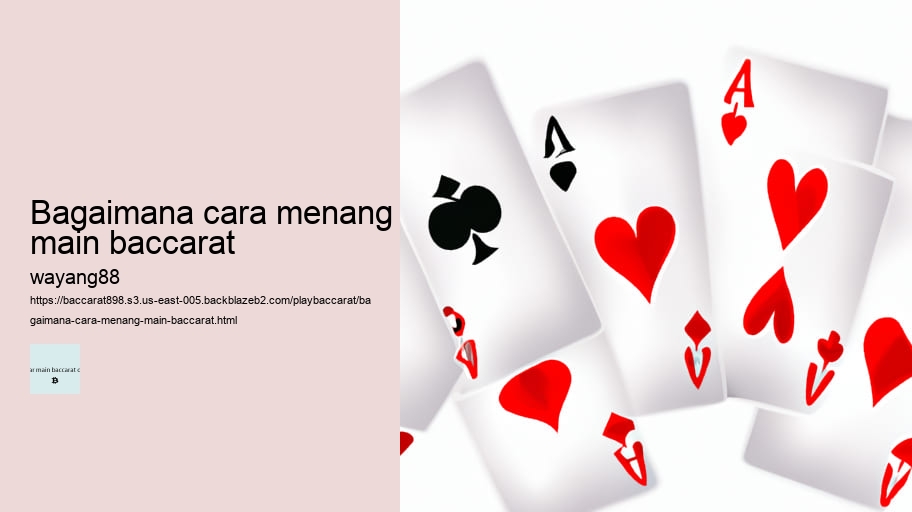 bagaimana cara menang main baccarat